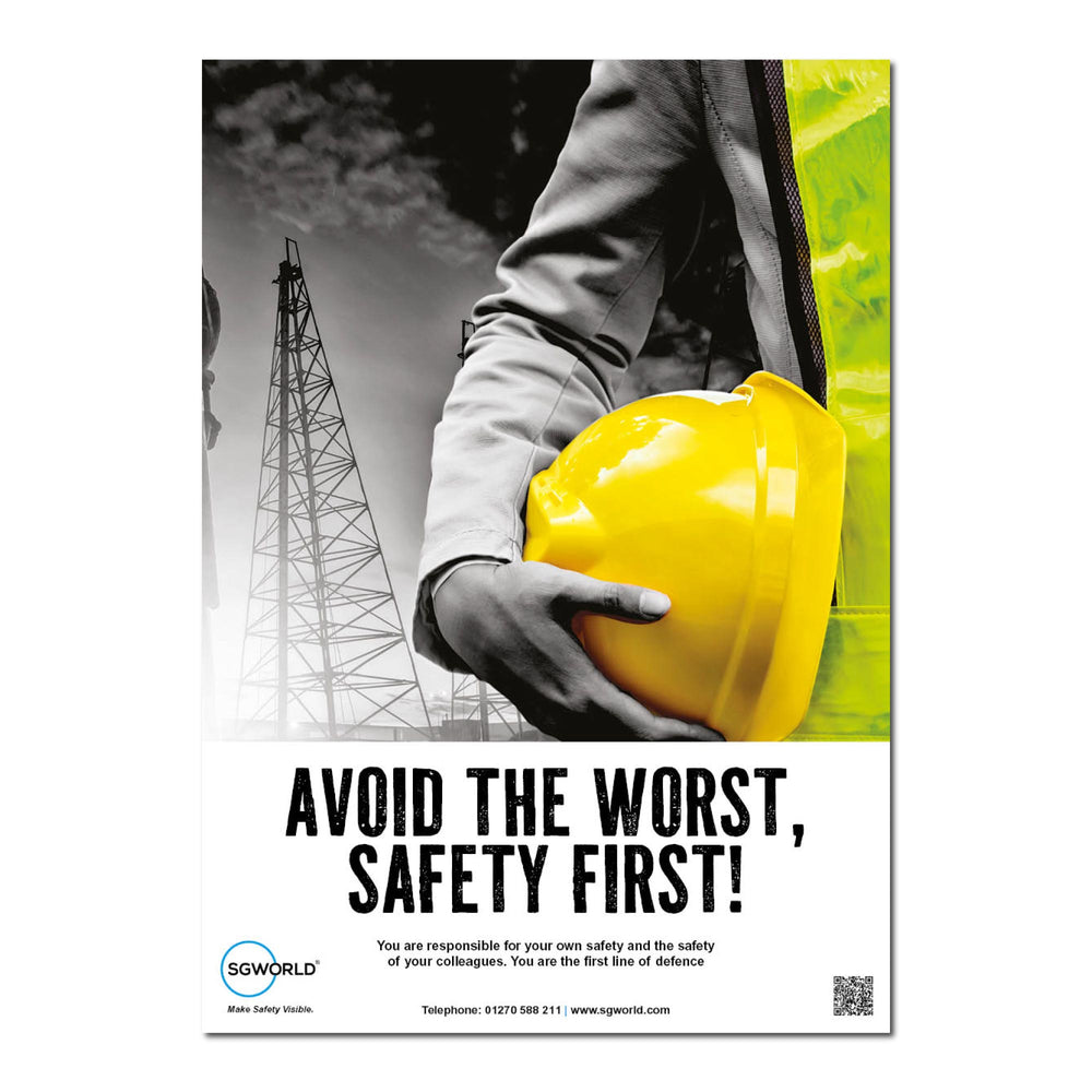 Avoid The Worst, Safety First - Poster