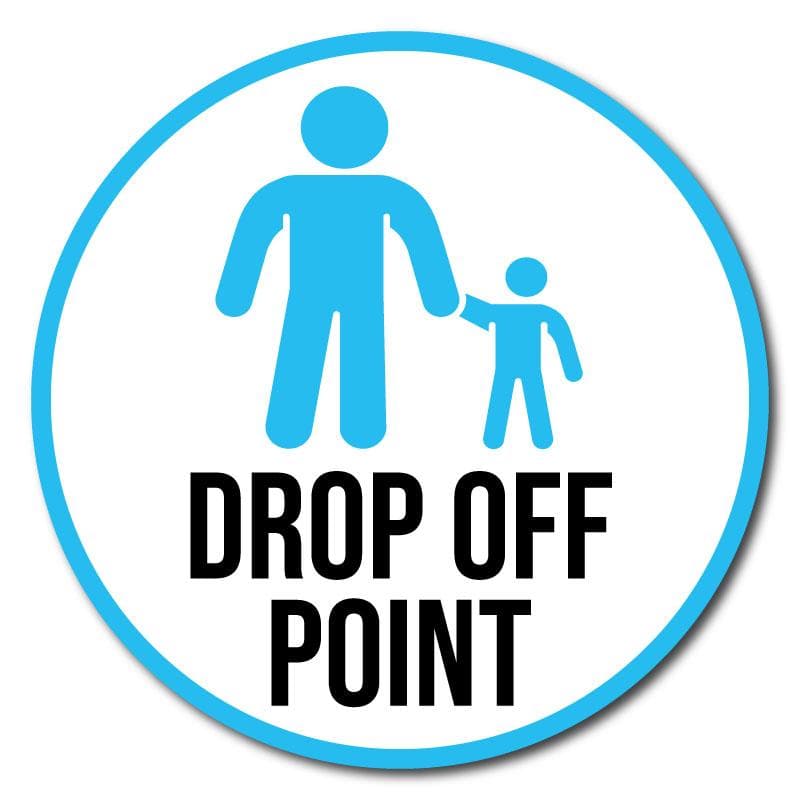 School Drop Off Point Outdoor Floor Signage 60cm Diameter